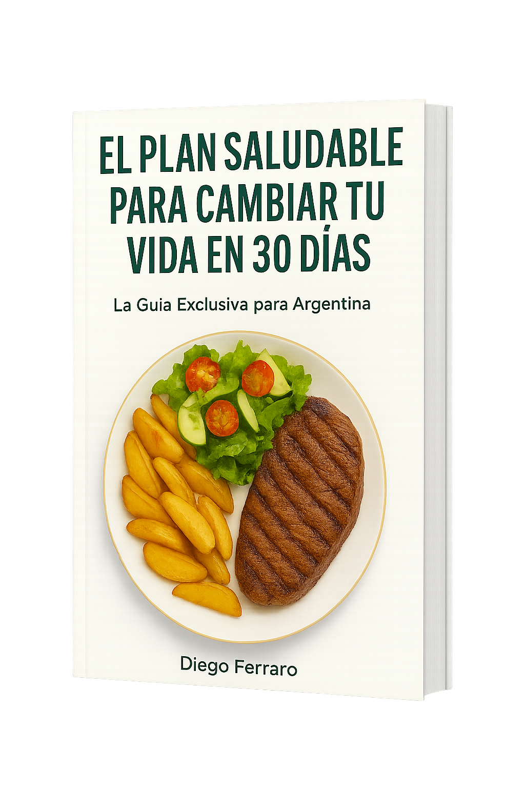 El plan para cambiar tu vida en 30 días